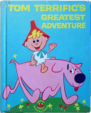 Tom Terrific's Greatest Adventure